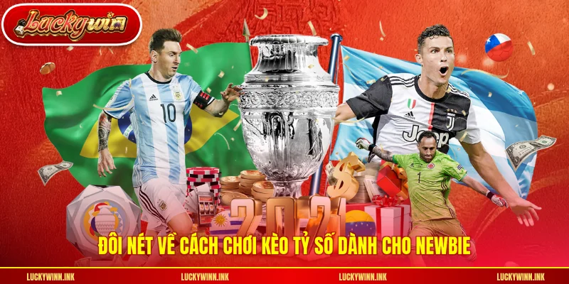 Đôi nét về cách chơi kèo tỷ số dành cho newbie